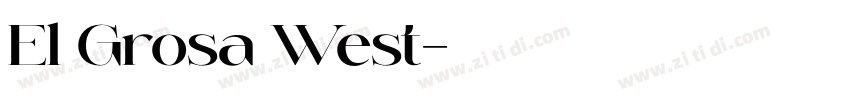 El Grosa West字体转换